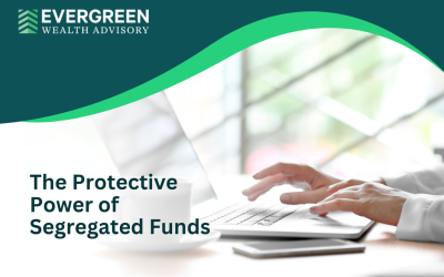 The Protective Power of Segregated Funds